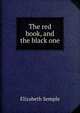 The red book, and the black one, Elizabeth Semple 