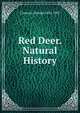 Red Deer. Natural History, Cameron Donald 1835-1905 