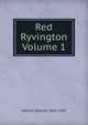 Red Ryvington Volume 1, Westall William 1835-1903 