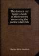 The doctor's red lamp; a book of short stories concerning the doctor's daily life, Charles Wells Moulton 