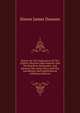 Report On The Exploration Of The Country Between Lake Superior And The Red River Settlement, And Between The Latter Place And The Assiniboine And Saskatchewan (Afrikaans Edition), Simon James Dawson 