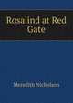 Rosalind at Red Gate, Nicholson Meredith 