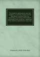 The Selkirk settlement and the settlers: a concise history of the Red River country from its discovery, including information extracted from original . obtained from Selkirk settlement colonists, Charles N. 1854-1936 Bell 