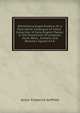 Bibliotheca Anglo-Poetica; Or, a Descriptive Catalogue of a Rare . Collection of Early English Poetry: In the Possession of Longman, Hurst, Rees, . Extracts and Remarks Signed A.F.G, Acton Frederick Griffiths 