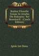 Rozbor Filosofie Tom?e Ze t?tn?ho Dle Rukopisu "Re? Besedn?ch". (Czech Edition), Ignac Jan Hanu 
