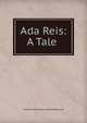 Ada Reis: A Tale ., Caroline Ponsonby Lamb Melbourne 