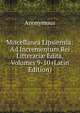 Miscellanea Lipsiensia: Ad Incrementum Rei Litterari? Edita, Volumes 9-10 (Latin Edition), Heinrich Kretschmayr 
