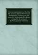 Mem?rias Hist?ricas Do Rio De Janeiro E Das Provincias Annexas a Jurisdic??o Do Vice-Rei Do Estado Do Brasil ., Volume 3; volume 8 (Portuguese Edition), 