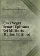 Flavi Vegeti Renati Epitoma Rei Militaris (Italian Edition), Flavius Vegetius Renatus 