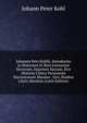 Johannis Petri Kohlii, Introductio in Historiam Et Rem Literariam Slavorum, Imprimis Sacram, Sive Historia Critica Versionum Slavonicarum Maxime . Syri, Duobus Libris Absoluta (Latin Edition), Johann Peter Kohl 