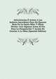 Advertencias O Avisos A Los Senores Sacerdotes Para No Hacerse Reos En La Santa Misa Y Oficio Divino: Con Algunos Actos Al Fin Para La Preparacion Y Accion De Gracias A La Misa (Spanish Edition), 