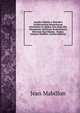 Annales Ordinis S. Benedicti Occidentalium Monachorum Patriarchae In Quibus Non Modo Res Monasticae, Sed Etiam Ecclesiasticae Historiae Non Minima . Domno Johanne Mabillon. (Italian Edition), Jean Mabillon 