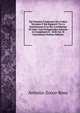 Sul Genuino Contenuto Del Codice Veronese E Sui Rapporti Tra Le Institutiones E Le Res Cottidianae Di Gaio: Con Un'Appendice Intorno Ai Compilatori E . Delle Ist. Di Giustiniano (Italian Edition), Antonio Zocco-Rosa 