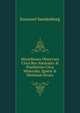 Miscellanea Observata Circa Res Naturales & Praefertim Circa Mineralia, Ignem & Montium Strata, Swedenborg, Emanuel, 1688-1772 