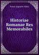 Historiae Romanae Res Memorabiles, Ponce Augustin Alletz 