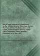 Social and Industrial Conditions in the United States: Hearings Before the Committee On Education and Labor, United States Senate, Sixty-Fifth Congress, Third Session Pursuant to S. Res. 382, 