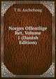 Norges Offentlige Ret, Volume 1 (Danish Edition), T H. Aschehoug 