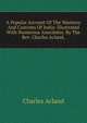 A Popular Account Of The Manners And Customs Of India: Illustrated With Numerous Anecdotes. By The Rev. Charles Acland,, Charles Acland 