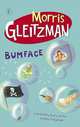 Bumface, Gleitzman, Morris 