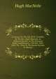A Lecture On The Life Of Dr. Franklin: By The Rev. Hugh Macneile, As Delivered By Him At The Liverpool Royal Amphitheatre, 17th Nov. 1841. With The . Note To The Reader By John B. Murray, Hugh MacNeile 