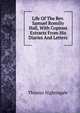 Life Of The Rev. Samuel Romilly Hall, With Copious Extracts From His Diaries And Letters, Thomas Nightingale 