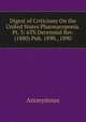 Digest of Criticisms On the United States Pharmacopoeia. Pt. 3: 6Th Decennial Rev. (1880) Pub. 1890., 1890, Heinrich Kretschmayr 