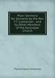 Plain Sermons for Servants by the Rev. T.T. Castleman . and by Other Members of the Episcopal Church, Thomas Taylor Castleman 