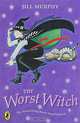 The Worst Witch, Murphy, Jill 