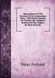 Observations On The Doctrine Of An Intermediate State. . With Some Remarks On The Rev. Mr. Goddard's Sermon On That Subject. By Peter Peckard, ., Peter Peckard 