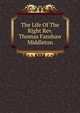 The Life Of The Right Rev. Thomas Fanshaw Middleton, 