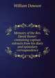 Memoirs of the Rev. David Stoner: containing copious extracts from his diary and epistolary correspondence, William Dawson 
