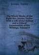 The Whole Works of the Right Rev. Jeremy Taylor: With a Life of the Author and a Critical Examination of His Writings, Volume 8, Jeremy Taylor 
