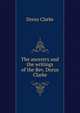 The ancestry and the writings of the Rev. Dorus Clarke, Dorus Clarke 
