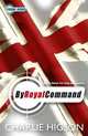 Young Bond: By Royal Command, Higson, Charlie 