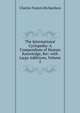 The International Cyclopedia: A Compendium of Human Knowledge, Rev. with Large Additions, Volume 5, Charles Francis Richardson 