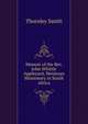 Memoir of the Rev. John Whittle Appleyard, Wesleyan Missionary in South Africa, Thornley Smith 