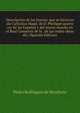 Descripcion de las honras: que se hicieron ala Catholica Magd. de D. Phelippe quarto rey de las Espanas y del nueuo mundo en el Real Conuento de la . de las reales obras dis. (Spanish Edition), Pedro Rodriguez de Monforte 