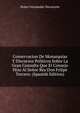 Conservacion De Monarquias Y Discursos Politicos Sobre La Gran Consulta Que El Consejo Hizo Al Senor Rey Don Felipe Torcero. (Spanish Edition), Pedro Fernandez Navarrete 