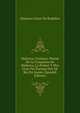 Mallorca Cristiana: Poema De La Conquista De Mallorca, Lo Primer Y Mes Gran Fet D'armas Del Alt Rey En Jaume (Spanish Edition), Damaso Calvet De Budalles 