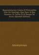 Representacion Contra El Pretendido Voto De Santiago, Que Hace Al Rey Nuestro. D. Carlos Iii El Duque De Arcos (Spanish Edition), Heinrich Kretschmayr 