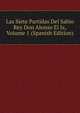 Las Siete Partidas Del Sabio Rey Don Alonso El Ix, Volume 1 (Spanish Edition), 