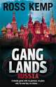 Ganglands: Russia, Kemp, Ross 