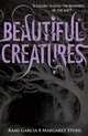 Beautiful Creatures (Beautiful Creatures Series #1), Margaret Stohl, Kami Garcia 