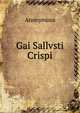 Gai Sallvsti Crispi, Heinrich Kretschmayr 