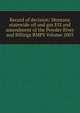 Record of decision: Montana statewide oil and gas EIS and amendment of the Powder River and Billings RMPS Volume 2003, 