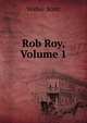 Rob Roy, Volume 1, Walter Scott 