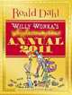 Willy Wonka's Whipplescrumptious Annual, Dahl, Roald 