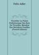 Tirynthe: Le Palais Prehistorique Des Rois De Tirynthe; Resultat Des Dernieres Fouilles (French Edition), Felix Adler 