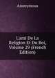 L'ami De La Religion Et Du Roi, Volume 29 (French Edition), Heinrich Kretschmayr 