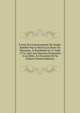 Forme Du Gouvernement De Suede: Ratifi?e Par Le Roi Et Les ?tats Du Royaume, ? Stockholm Le 21 Ao?t 1772; Avec Les Discours Prononc?s ? La Di?te, ? L'Occasion De Sa Cl?ture (French Edition), 
